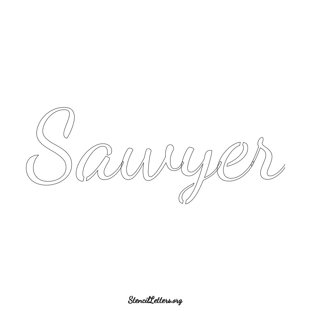 Sawyer name stencil in Cursive Script Lettering