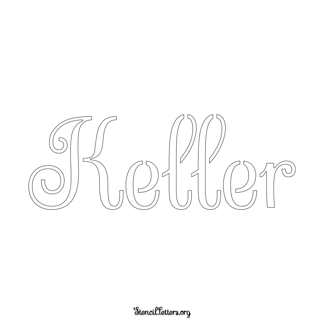 Keller name stencil in Ornamental Cursive Lettering