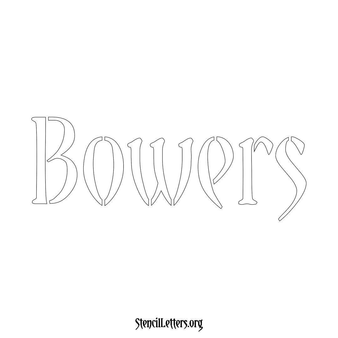 Bowers name stencil in Vintage Brush Lettering