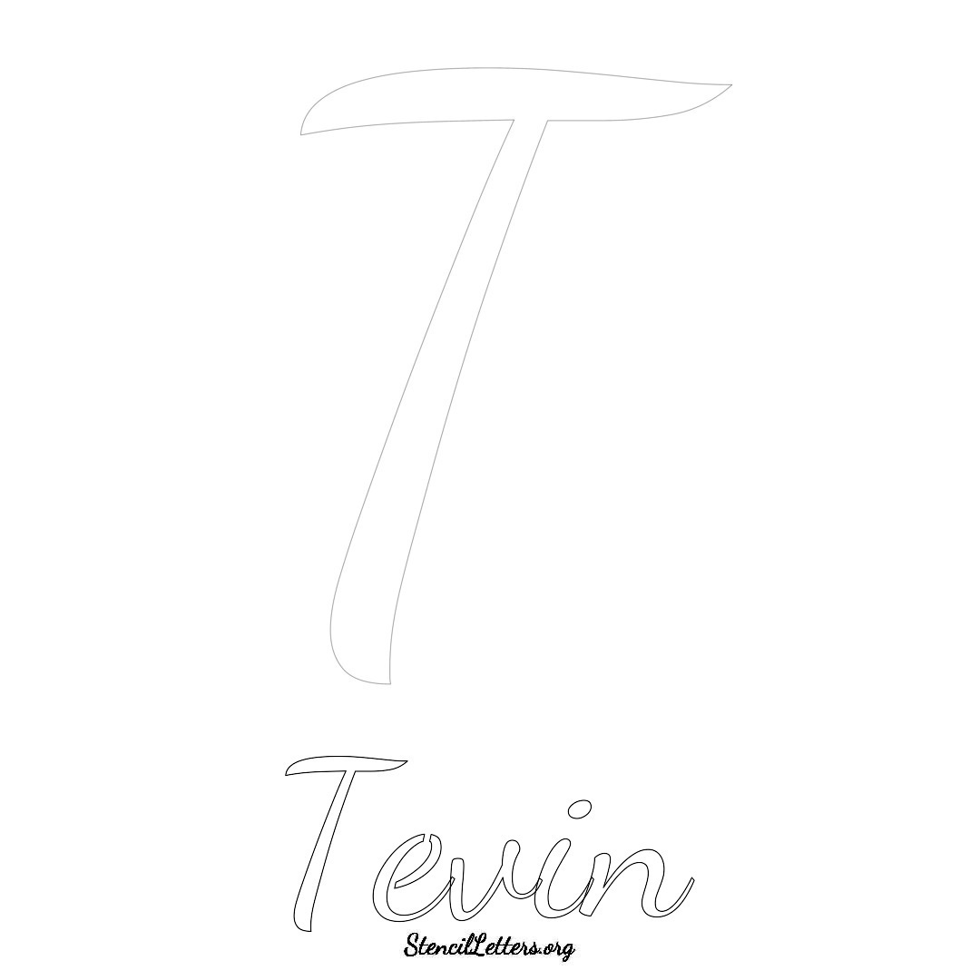 Tevin printable name initial stencil in Cursive Script Lettering