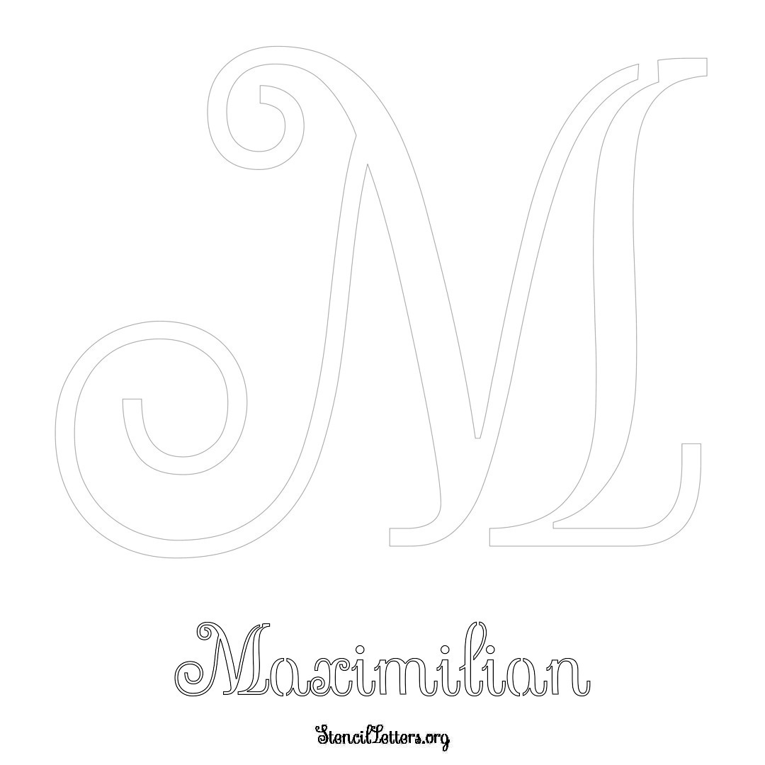 Maximilian printable name initial stencil in Ornamental Cursive Lettering